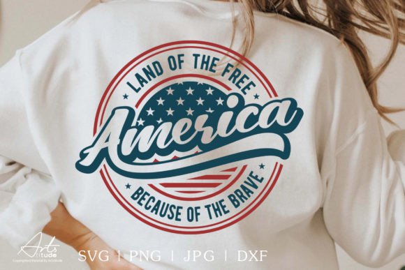 4th of July America Land of the Free SVG