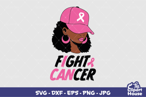 I Can Fight Breast Cancer Black Woman