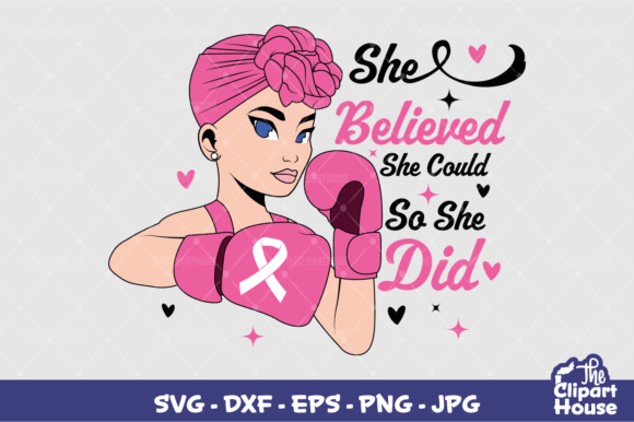 She Believed She Could So She Did BC 5 Design